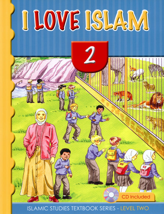 I Love Islam Textbook Level 2 ( 2nd Grade )