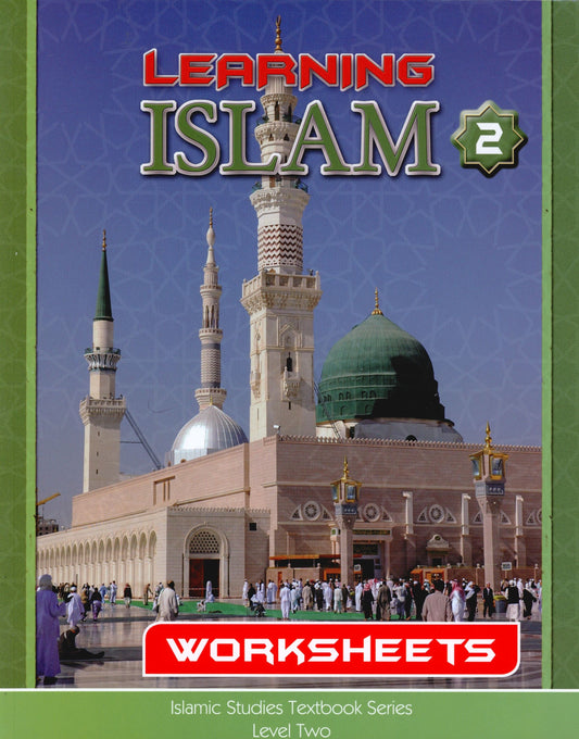 Learning Islam Workbook Level 2 (Grade 7)