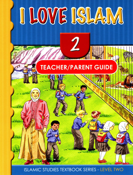 I Love Islam Teacher Book Level 2 ( 2nd Grade )