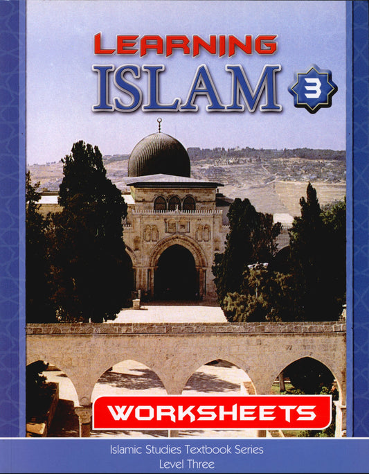 Learning Islam Workbook Level 3 (Grade 8)