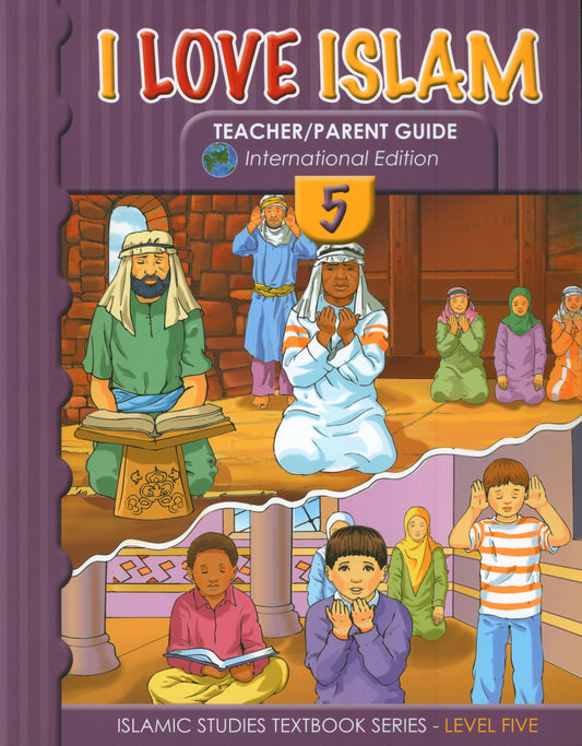 I Love Islam Teacher Book Level 5 ( 5th Grade )