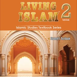 Living Islam 2 (10th Grade)