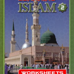 Learning Islam Worksheets: Level 2 (7th Grade)